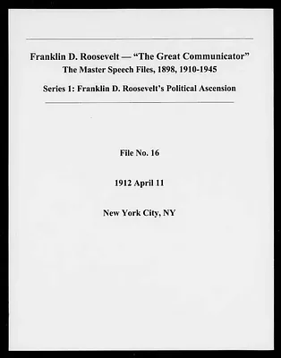 New York City, New York (Speech File 16) of April 11, 1912