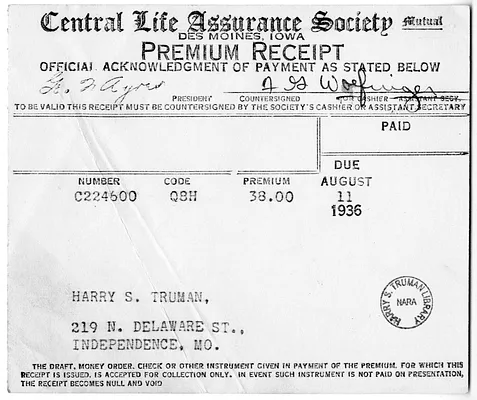 Premium Receipt, Central Life Assurance Society to Harry S. Truman