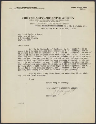 Sacco-Vanzetti Case Records, 1920-1928. Defense Papers. Correspondence to Moore from Fogarty Detective Agency, June 22, 1922. Box 10, Folder 63, Harvard Law School Library, Historical & Special Collections