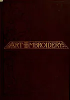 Art embroidery : a treatise on the revived practice of decorative needlework