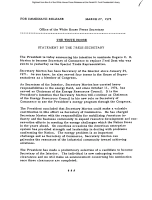 President is today announcing his intention to nominate Rogers C.B. Morton to become Secretary of Commerce [Statement]