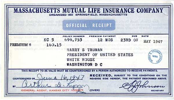 Receipt from Massachusetts Mutal Life Insurance Company for Harry S. Truman
