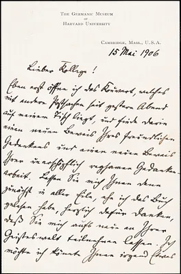Francke, Kuno, 1855-1930 autograph letter signed to Hugo Münsterberg, Cambridge, Mass., 15 May 1906