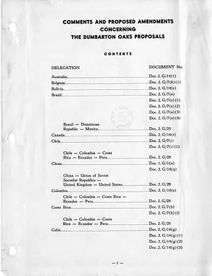 Foreign Affairs File, 1940-1953: Dumbarton Oaks Proposals, Comments and Proposed Amendments Concerning:  May 7, 1945