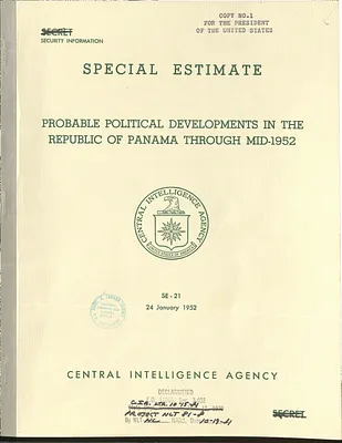 Report, Central Intelligence Agency, Probable Political Developments in the Republic of Panama Through Mid-1952, Special Estimate 21