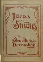 Ideas & studies in stencilling & decorating