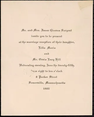 Invitation to the wedding of Lilla Maria Sargant and Orvis Luey Hill