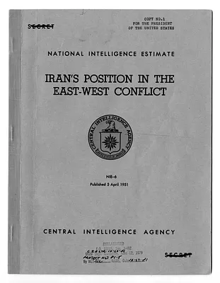 Central Intelligence Agency, National Intelligence Estimate 6, Iran's Position in the East-West Conflict