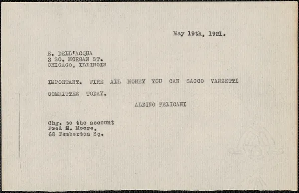 Aldino Felicani telegram (copy) to E. Dell'Acqua, Boston. Mass., May 19, 1921