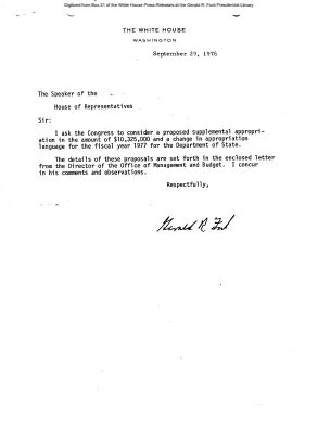 President's letter to the Speaker of the House of Representatives asking Congress to consider a proposed supplemental appropriation in the amount of $10,325,000 and a change in appropriation language for the fiscal year 1977 for the Department of State