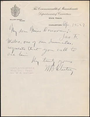 W. B. Whitney (The Commonwealth of Massachusetts Department of Correction) autograph note signed to Mary Donovan, Charlestown, Mass., April 12, 1927