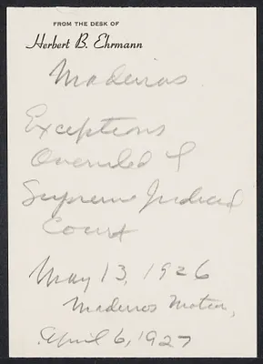 Herbert Brutus Ehrmann Papers, 1906-1970. Sacco-Vanzetti. General notes. Box 12, Folder 13, Harvard Law School Library, Historical & Special Collections