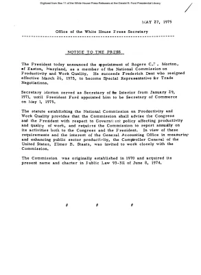 President today announced the appointment of Rogers C.T. Morton as a member of the National Commission on Productivity and Work Quality [Position Appointments and Resignations]