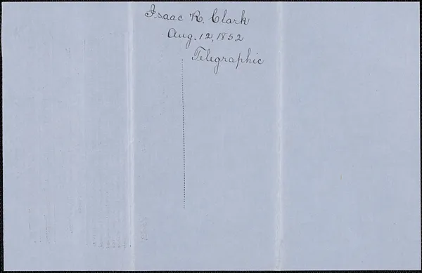 Isaac R. Clark to Samuel Warner, 12 August 1852