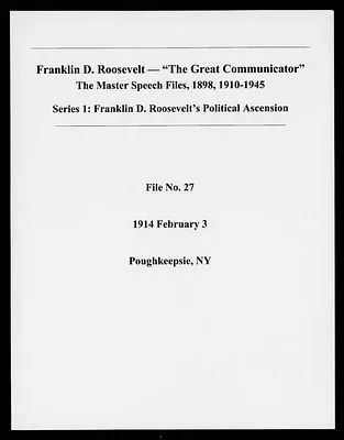 Poughkeepsie, New York (Speech File 27) of February 3, 1914