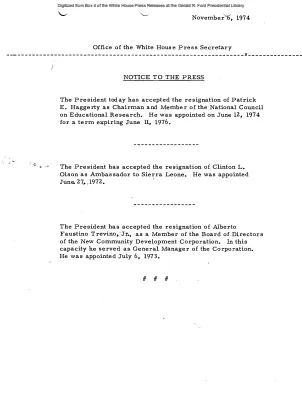 President Ford Accepted Resignations of Patrick E. Haggerty, Clinton L. Olson, and Alberto Faustino Trevino [Position Appointments and Resignations]