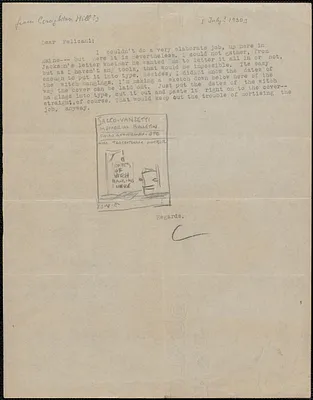 [Creighton J. Hill] (Sacco-Vanzetti Memorial Committee) typed note signed (initial) to [Aldino] Felicani, [Me., July? 1930]
