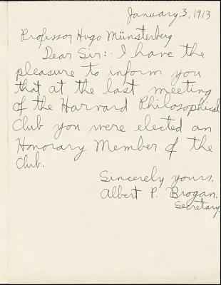 Brogan, Albert P., fl.1913 autograph note signed to Hugo Münsterberg, Cambridge, Mass., 03 January 1913
