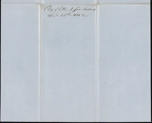 Copy of a letter from Samuel Warner to Governor John Hubbard of Maine, 13 April 1852