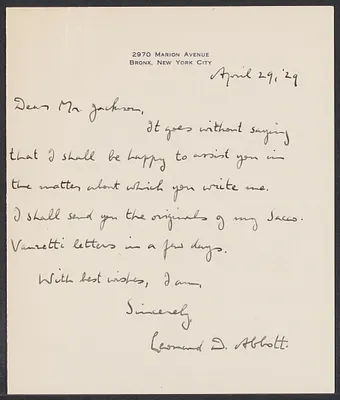 Sacco-Vanzetti Case Records, 1920-1928. Correspondence. Gardner Jackson to Leonard Abbott, April 1929. Box 41, Folder 40, Harvard Law School Library, Historical & Special Collections