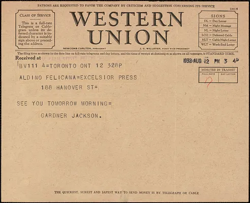 Gardner Jackson telegram to Aldino Felicani, Toronto, Ont., August 12, 1932