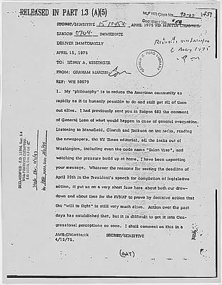 Cable from Graham Martin, Ambassador to South Vietnam, to Henry Kissinger, Secretary of State, Concerning the Evacuation of Saigon