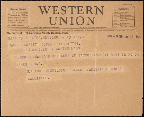 Clarina Michelson telegram to Sacco-Vanzetti Defense Committee, New York, N. Y., August 29, 1927