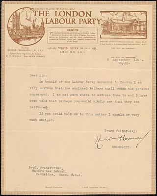 Herbert Morrison (The London Labour Party) typed letter signed to [Felix] Frankfurter, London, England, September 9, 1927