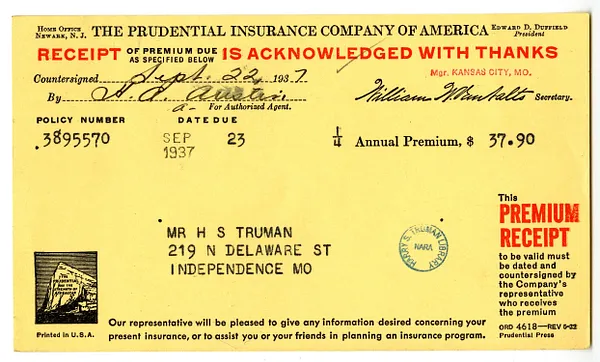 Premium Receipt, The Prudential Insurance Company of America to Harry S. Truman