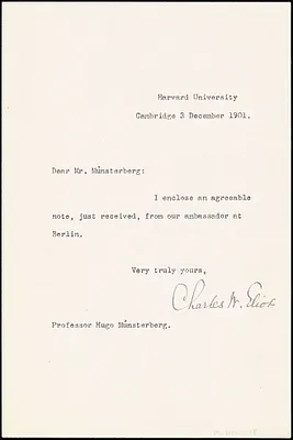 Eliot, Charles William, 1834-1926 typed note signed to Hugo Münsterberg, Cambridge, Mass., 3 December 1901