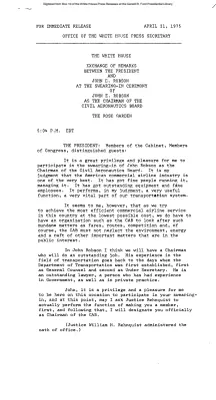 Exchange of Remarks between the President and John E. Robson at the Swearing-in Ceremony of John E. Robson as the Chairman of the Civil Aeronautics Board [Ford Speech or Statement]