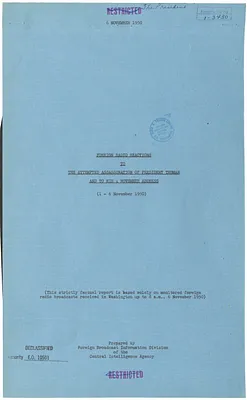 Report, Foreign Radio Reactions to the Attempted Assassination of President Truman and to His 4 November Address