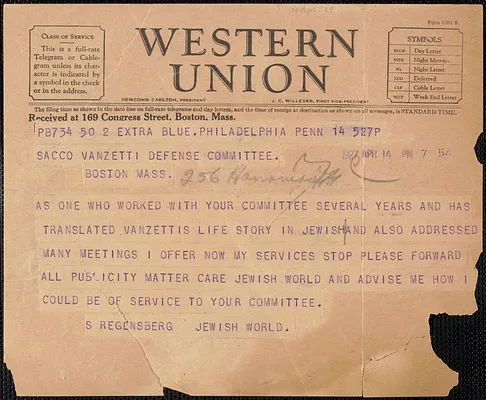 Samuel Regensberg (Jewish World) telegram to Sacco-Vanzetti Defense Committee, Philadelphia, Pa., April 14, 1927