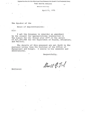President's Letter to the Speaker of the House, and Letter of James T. Lynn, Director, Office of Management and Budget, to the President, asking consideration of amendment to request for appropriations for the Department of Health, Education, and Welfare
