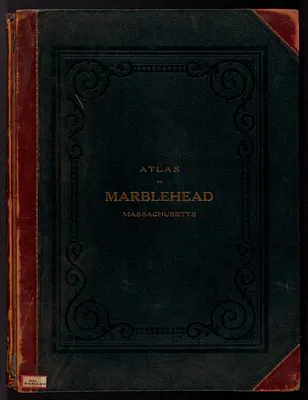 Atlas of the town of Marblehead, Massachusetts