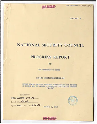 National Security Council Progress Report by the Department of State on the Implementation of United States Position Regarding Strengthening the Defense of Europe and the Nature of Germany's Contribution Thereto (NSC 82)