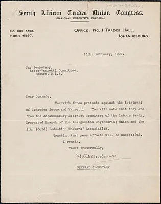 W. Andrews (South African Trades Union Congress) typed letter signed to Secretary, Sacco-Vanzetti Defense Committee, February 16, 1927