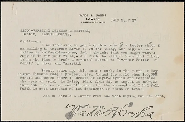 Wade R. Parks typed letter signed to Sacco-Vanzetti Defense Committee, Plains, Mont., July 23, 1927