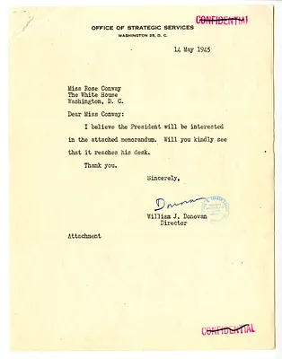 Memorandum from William Donovan to Rose Conway, with Attached Memorandum from William Donovan to President Harry S. Truman