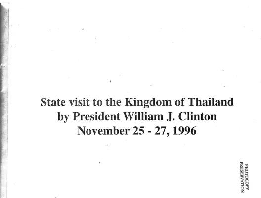 State Visit to the Kingdom of Thailand by President William J. Clinton November 25-27, 1996 [scrapbook] [Folder 2]