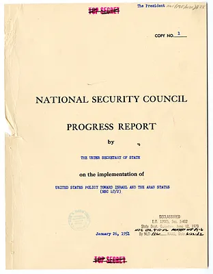 National Security Council Progress Report by the Under Secretary of State on the Implementation of United States Policy Toward Israel and the Arab States (NSC 47/2)