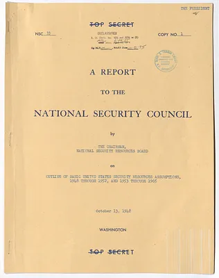 National Security Council Report 33, Report to the National Security Council by the Chairman of the National Security Resources Board on Outline of Basic United States Security Resources Assumptions, 1948 Through 1952, and 1953 Through 1965