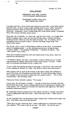 President and Mrs. Ford's 26th Wedding Anniversary; Tennessee Ernie Ford and the Grand Ole Opry [Pool Report]