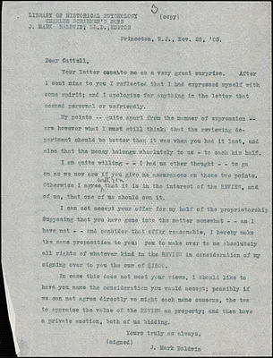 Baldwin, James Mark, 1861-1934 typed letter (copy) to J.Mc. K. Cattell, Princeton, N.J., 28 November 1903