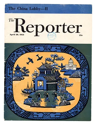 "The Reporter" Magazine re the China Lobby