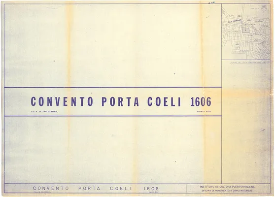 Title Page - Convento Porta Coeli 1606, Villa de San German, Puerto Rico