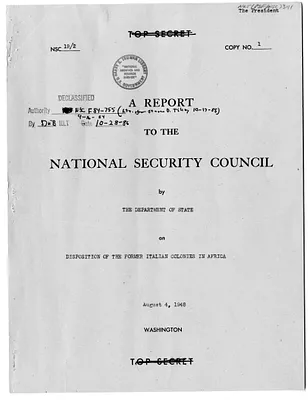 National Security Council Report 19/2, A Report to the National Security Council by the Department of State on Disposition of the Former Italian Colonies in Africa
