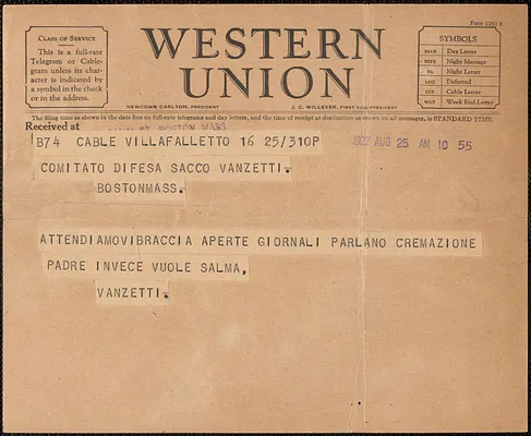 Vanzetti telegram to Sacco-Vanzetti Defense Committee, Villafalletto, Italy, August 25, 1927
