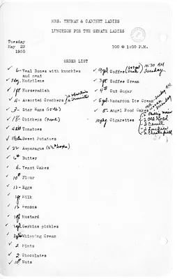 Shopping List for Luncheon for the Senate Ladies Given by First Lady Bess W. Truman and Cabinet Ladies