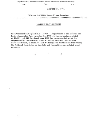 President Signs H.R. 16027, Department of the Interior and Related Agencies Appropriation Act 1975 [Signing Statements and Announcements]